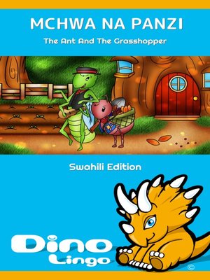 cover image of Mchwa na Panzi / The Ant And The Grasshopper